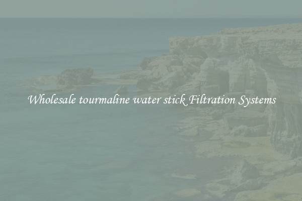 Wholesale tourmaline water stick Filtration Systems
