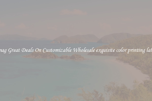 Snag Great Deals On Customizable Wholesale exquisite color printing label