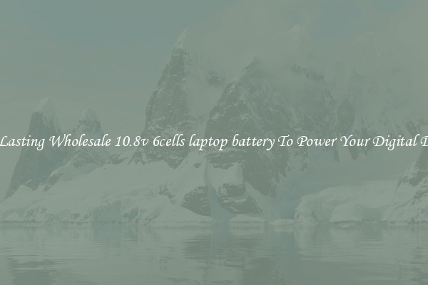 Long Lasting Wholesale 10.8v 6cells laptop battery To Power Your Digital Devices