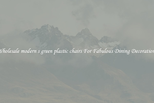 Wholesale modern s green plastic chairs For Fabulous Dining Decorations